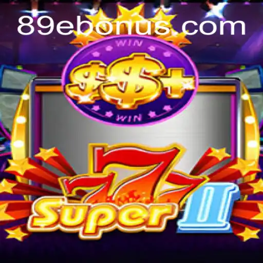 Descubra a Emoção do Jogo Super777II: Uma Aventura de Casino Online com 89E.COM